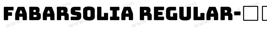 fabarsolia regular字体转换